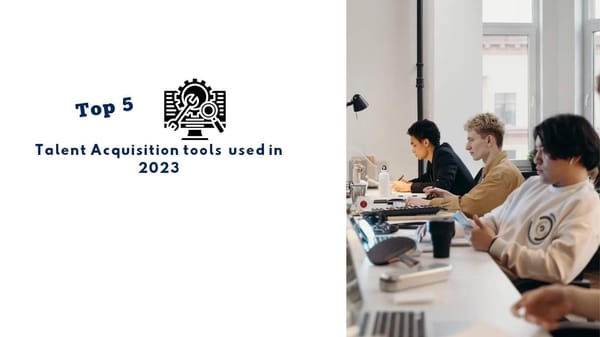 Top 5 Talent Acquisition Categories and Tools for 2023